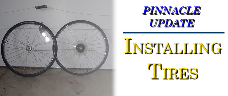 The Pinnacle Now Has Tires!