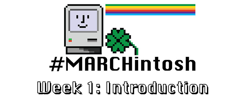MARCHintosh 2021: Introduction